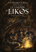 Légende d'Eikos (La), t. 01